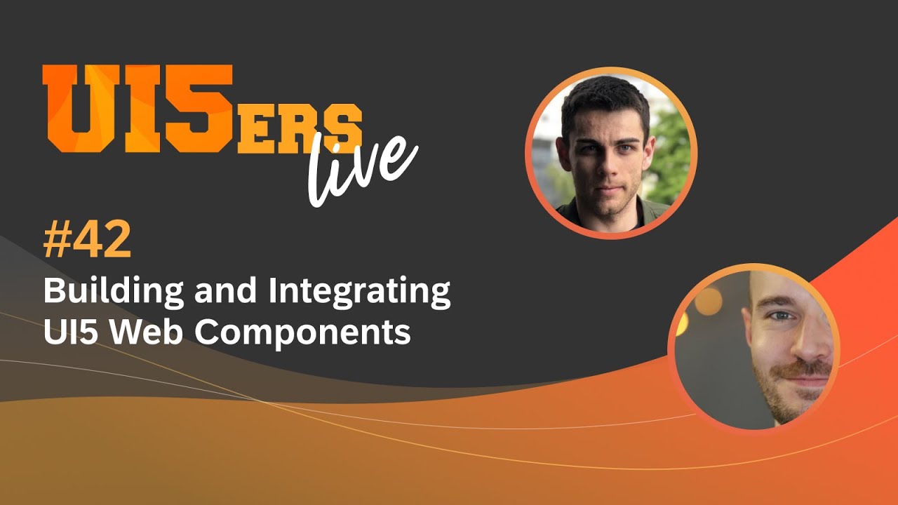 UI5ers live #42:  Building and Integrating UI5 Web Components