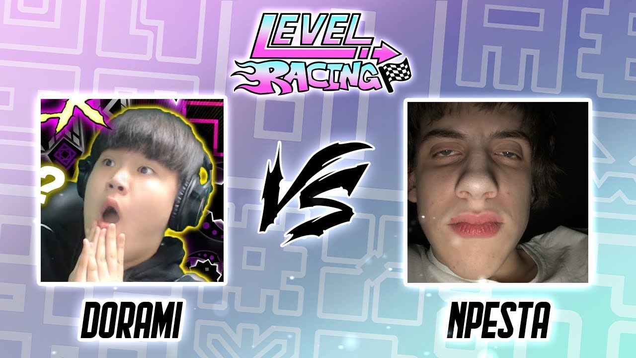 Level Racing: Dorami vs. npesta (Highlights) | Geometry Dash