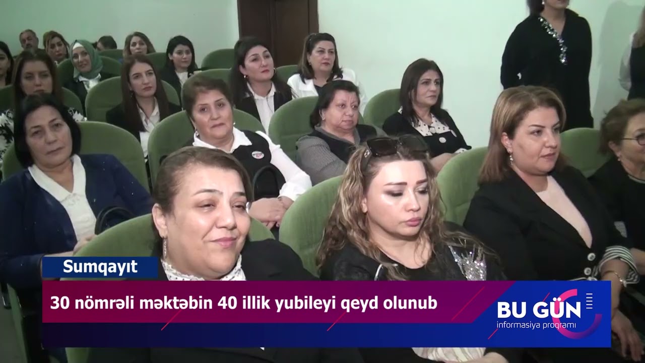 30 nömrəli məktəbin 40 illik yubileyi qeyd olunub