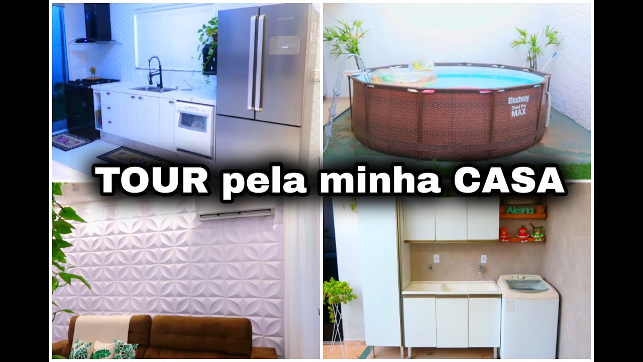 TOUR PELA CASA Atualizado