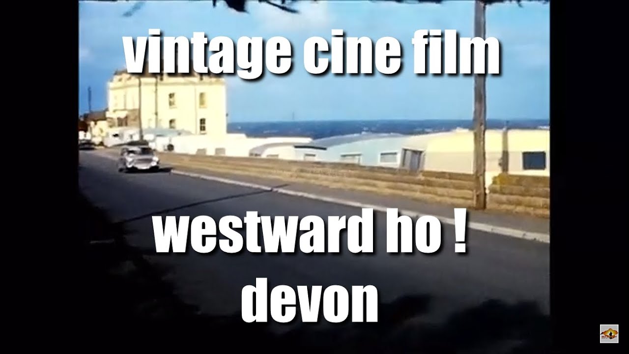 📽 westward ho ! - devon - vintage 8mm cine film
