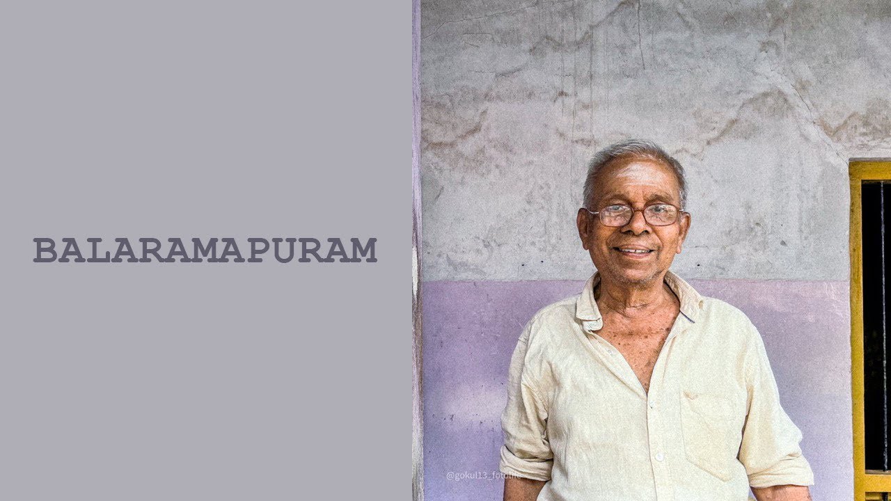 BALARAMAPURAM -Weaver's Community| Documentary | TKM College of Engineering |
