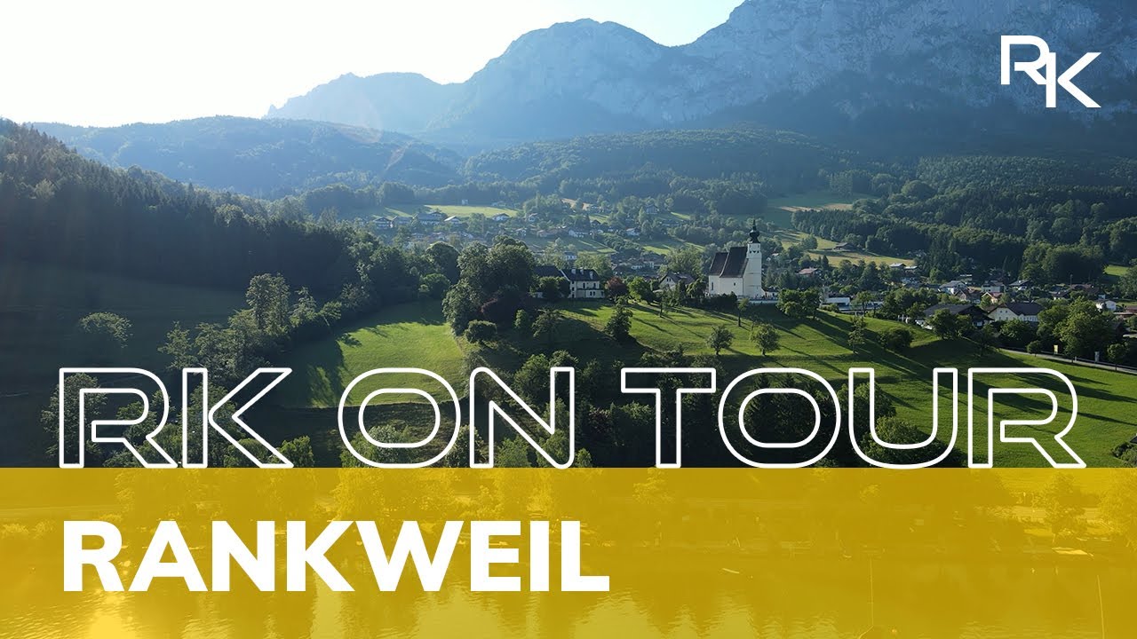 RK on Tour |  Rankweil, Austria