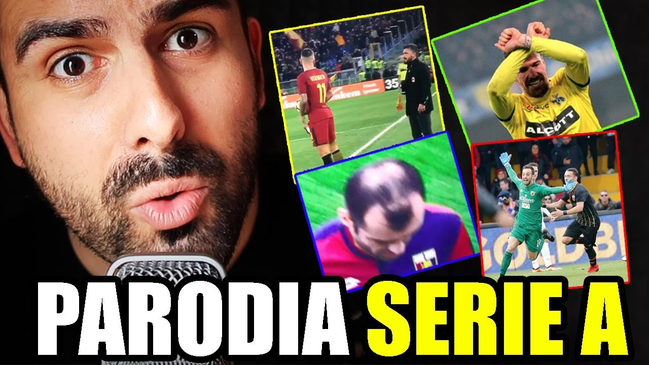 SERIE A - Parodia 2018