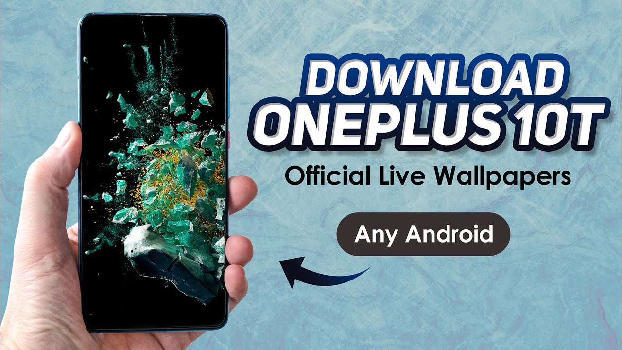 OnePlus 10T Live Wallpapers for Realme and Any Android Phone