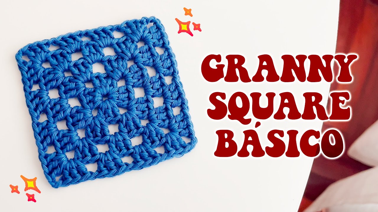 Basic Granny Square Crochet in Spanish 💙 Complete Step by Step (Beginners)