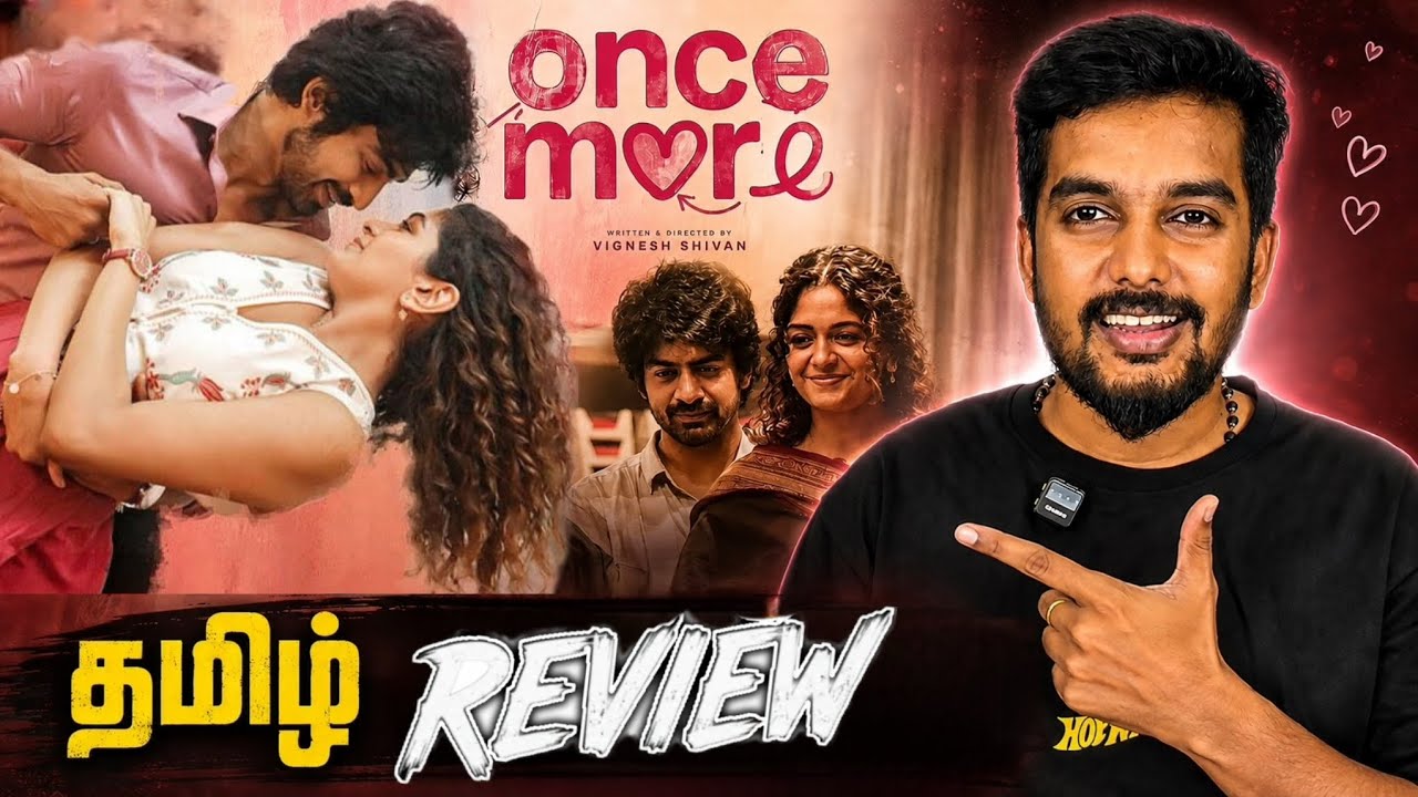 Once More Review | Arjundas & Adithishankar Once More Movie Review Tamil | Fdfs by CriticsMohan 
