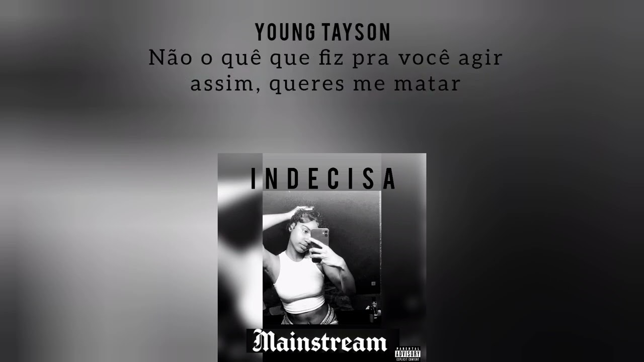 Mainstream - Indecisa (Mete Mais) (Official Lyric Video)