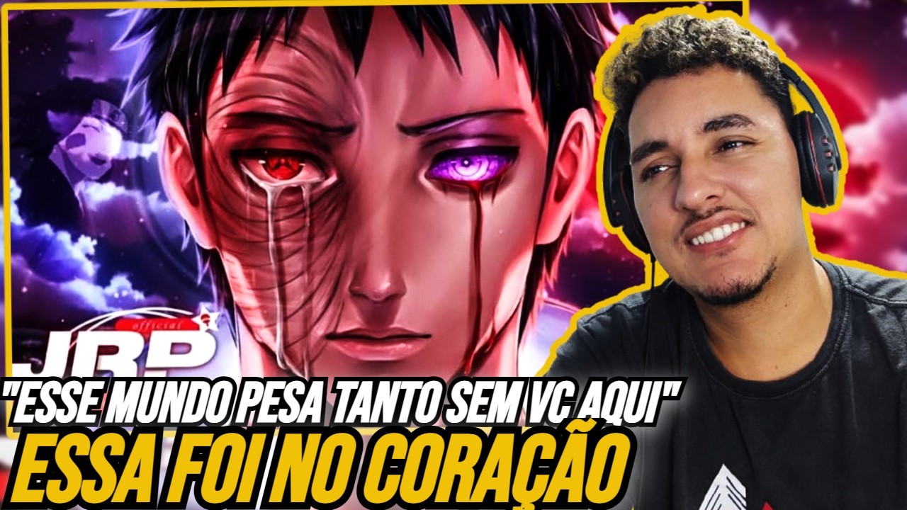 ESSA FOI NO CORAÇÃO! REACT JRP |  Era eu 💔 (Obito Uchiha)
