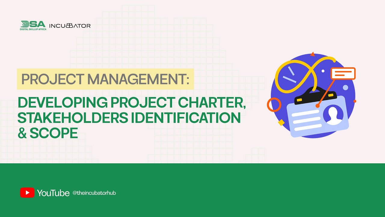 DIGITAL SKILLUP AFRICA || PROJECT MANAGEMENT:DEVELOPING PROJECT CHARTER & STAKEHOLDER IDENTIFICATION