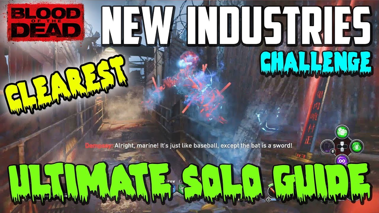 EPIC NEW INDUSTRIES SOLO CHALLENGE GUIDE (Blood Of The Dead)