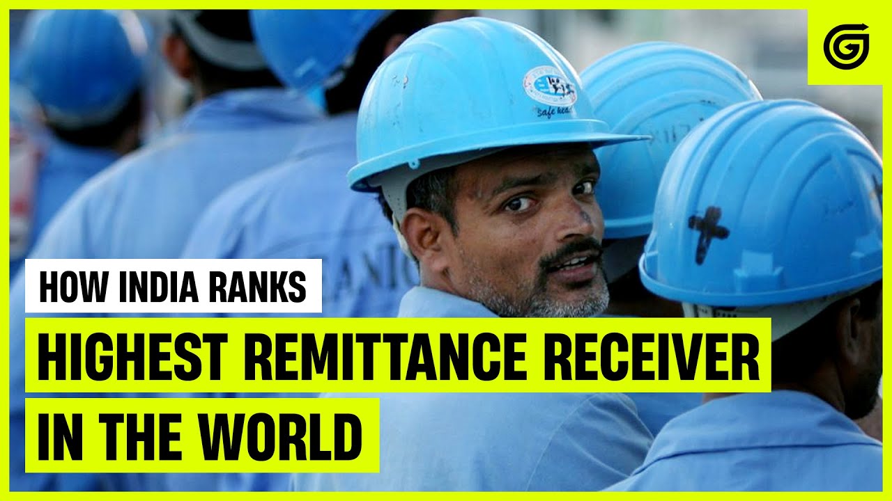 How India developing the country's economy with the remittances | A Global Leader in Remittances