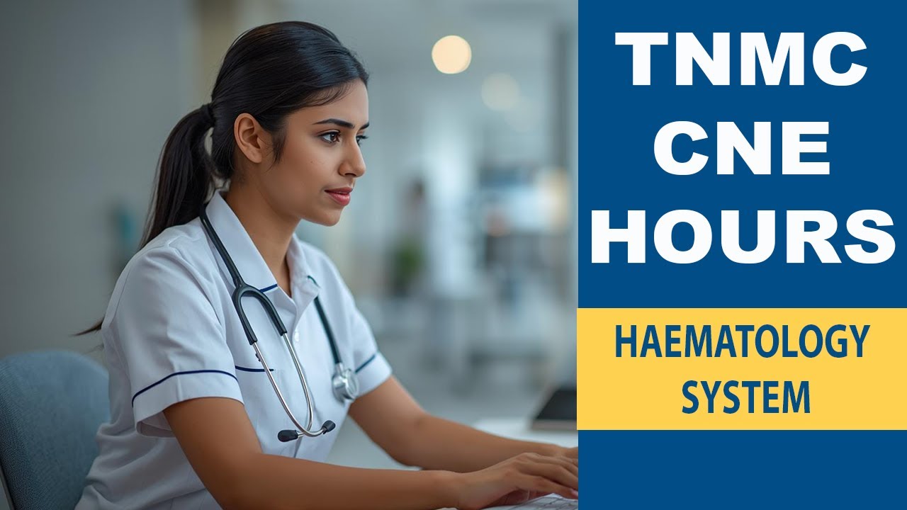 TNMC CNE Haematology System | Questions & Answer #cne#tnnmc #haematology  #nursing