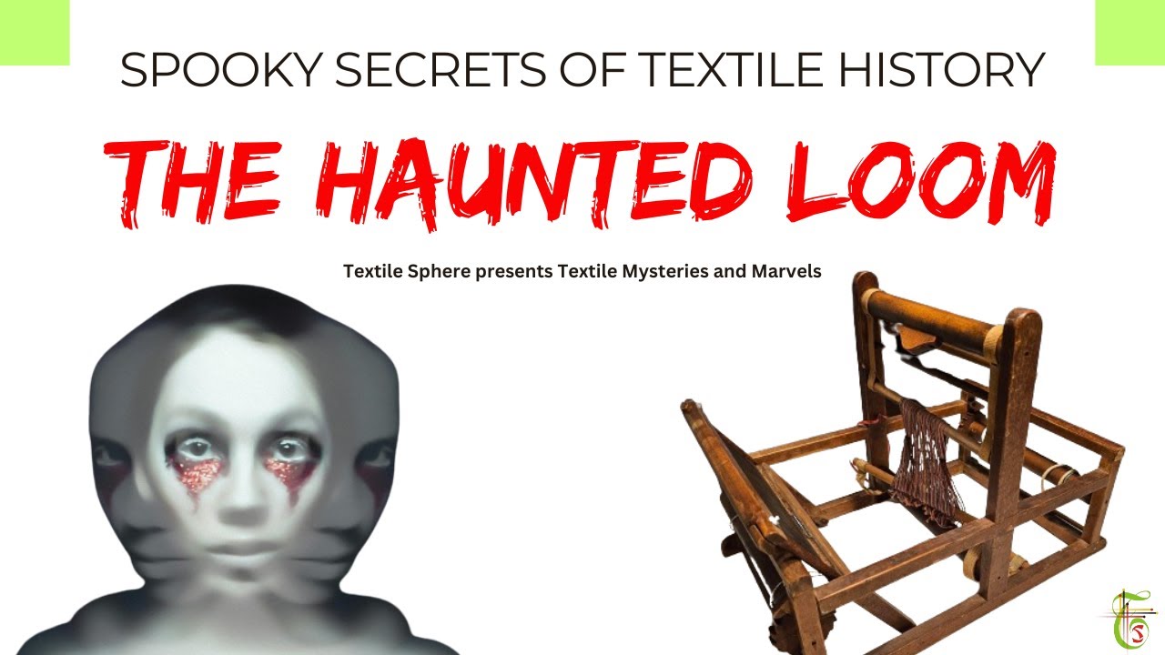 Ep 2: Scottish Highland’s Haunted Loom: The Ghostly Weaver's Story | Textile Mysteries & Marvels