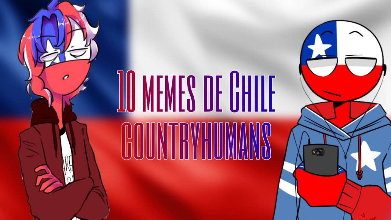 10 memes de Chile countryhumans :3