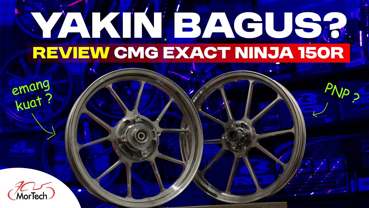 VELG EXACT LOW BUDGET? EMANG WORTH IT ? | Review Lengkap Velg CMG EXACT | #mortechreview