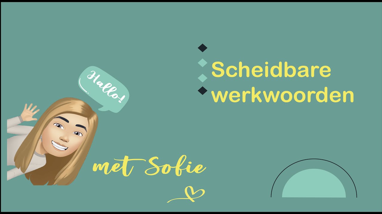 Scheidbare werkwoorden (NT2 Waystage, #NT2, 1.2, A2)