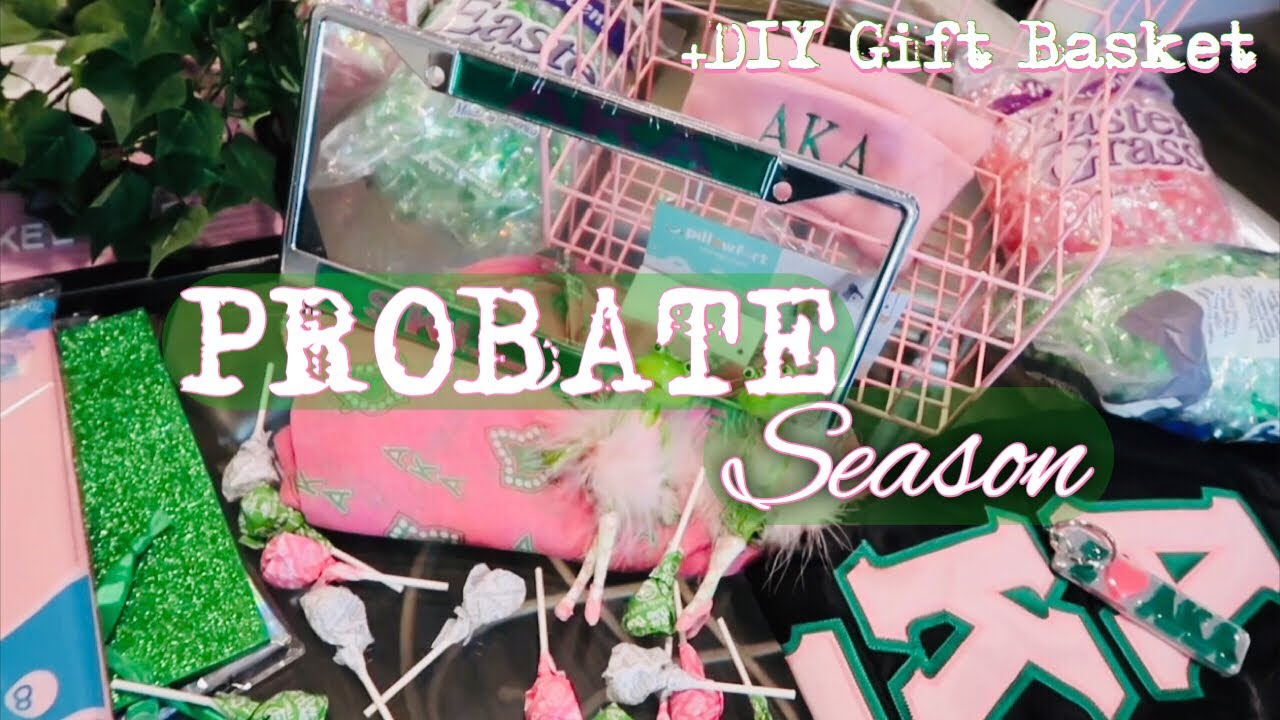 PROBATE SEASON | AKA 1908 | DIY GIFT BASKET | VLOG