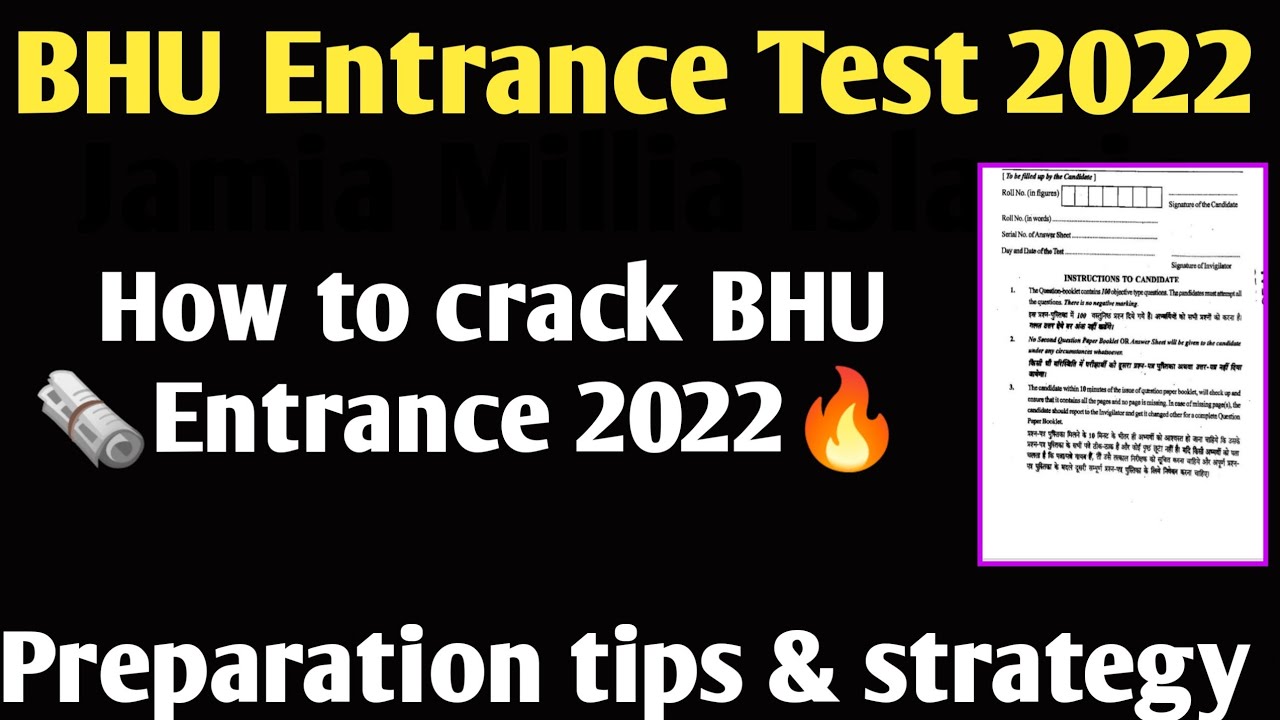 How to Crack BHU Entrance Test 2022 BHU entrance preparation tips tricks strategy for 2022