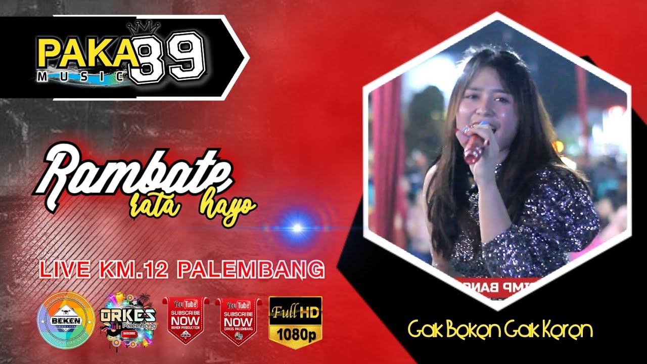 Paka 89 Music | Rambate Rata Hayo | Live KM.12 Palembang | WD Jupri And Muliya | Beken Production