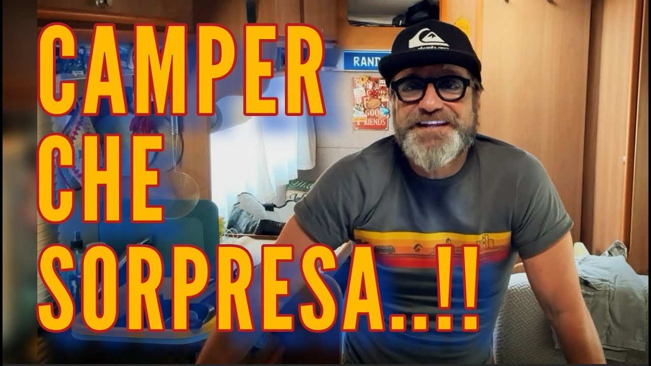 CAMPER - LUCA a LUCCA..!! 🤪😂🤣