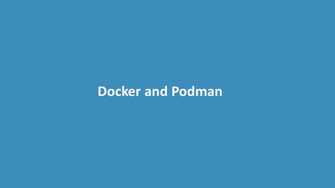 4 Docker and Podman