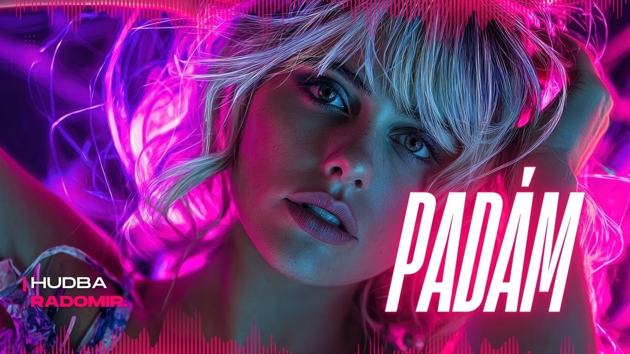 RADOMIR. – Padám (Official Music Video)