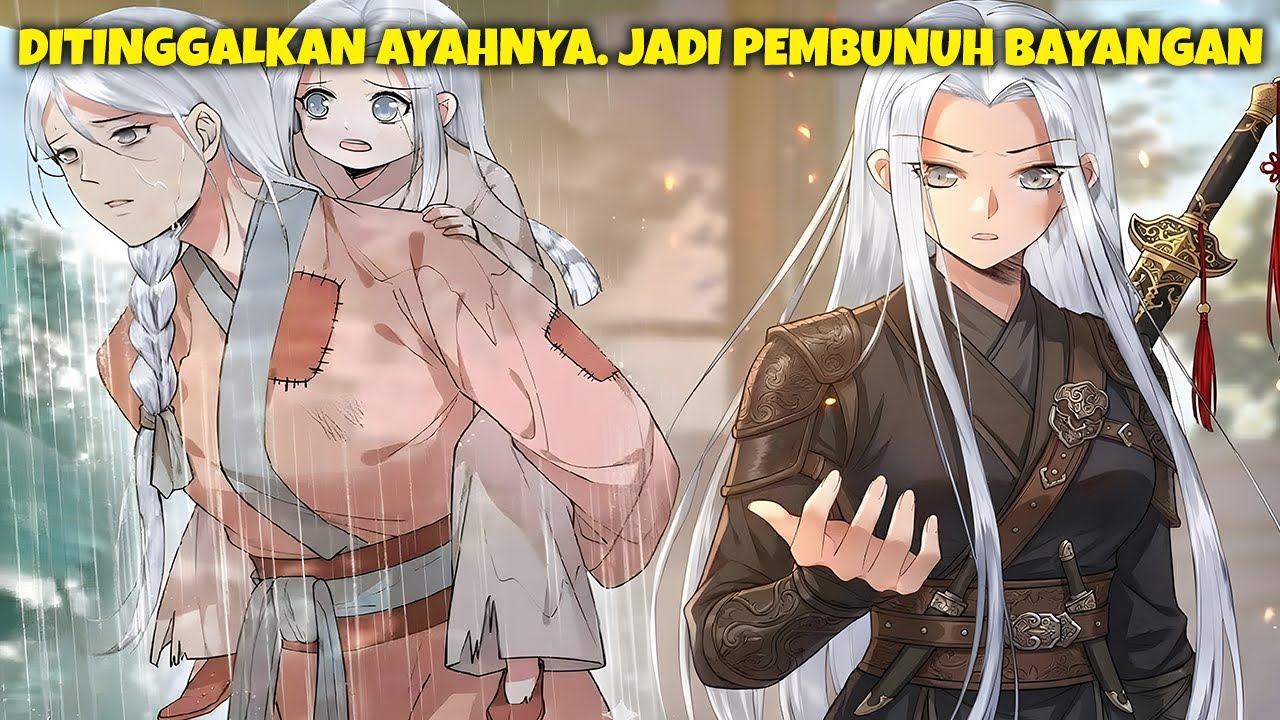 Ditinggalkan ayahnya, 10 tahun kemudian dia menjadi pembunuh bayangan kekaisaran