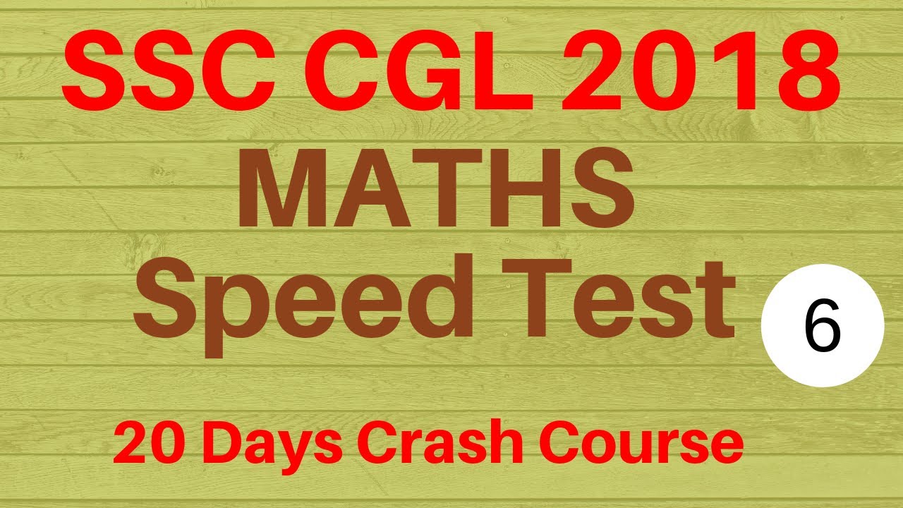 SSC CGL maths 2018 II Speed test II Rishabh sir