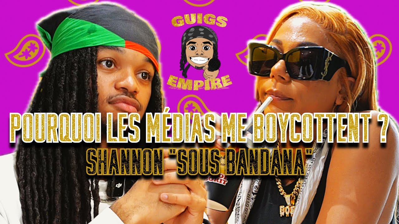SHANNON INTERVIEW SOUS BANDANA | Boycott médiatique, 777, Mauvaise Réputation, Buzz | GUIGS EMPIRE