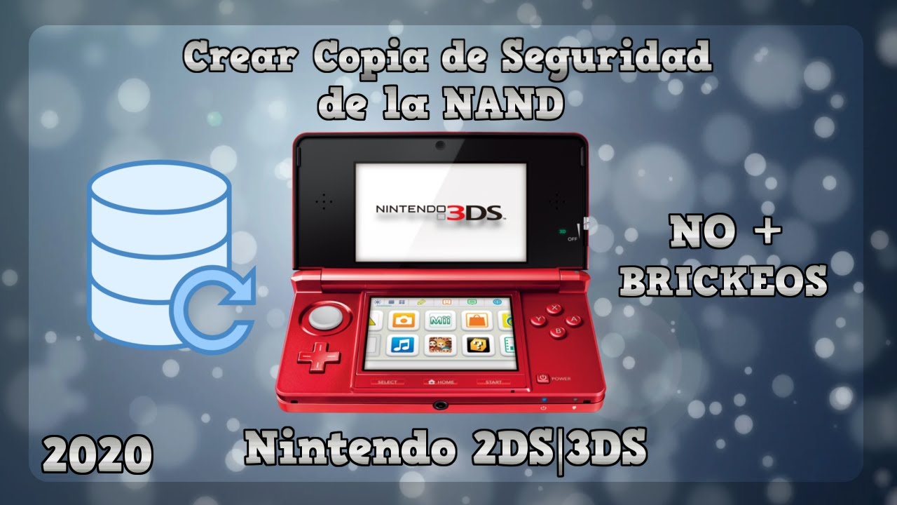 Crear Copia de Seguridad de la NAND | Nintendo 2DS/3DS [No más bricks]