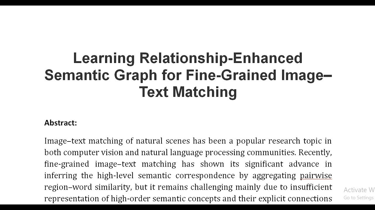 Learning Relationship Enhanced Semantic Graph for Fine Grained Image&ndash;Text Matching
