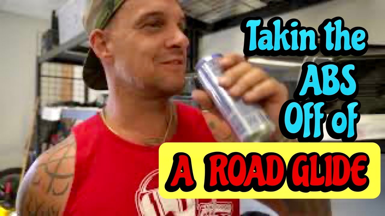 how to build a performance road glide on a budget  [P8} ABS delete