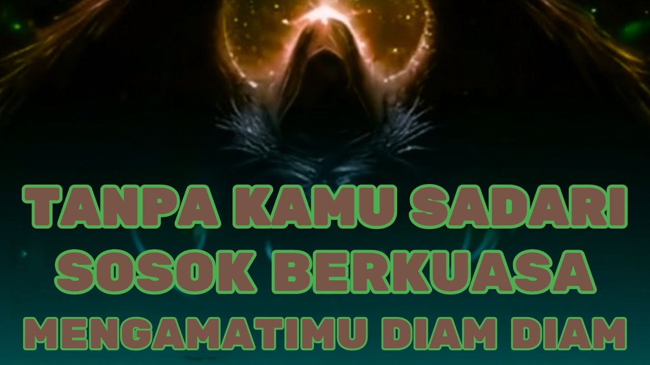 Jiwa Terpilih ✨ Kamu Tak Sadar, Sosok Berkuasa Mulai Memperhatikanmu