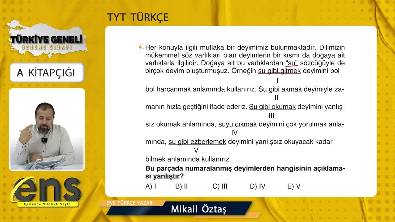 TYT TÜRKÇE-ENS TÜRKİYE GENELİ DENEME SINAVI SORU ÇÖZÜMLERİ