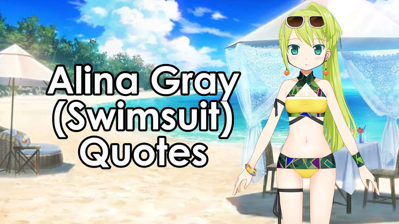 Alina Gray (Swimsuit) Quotes