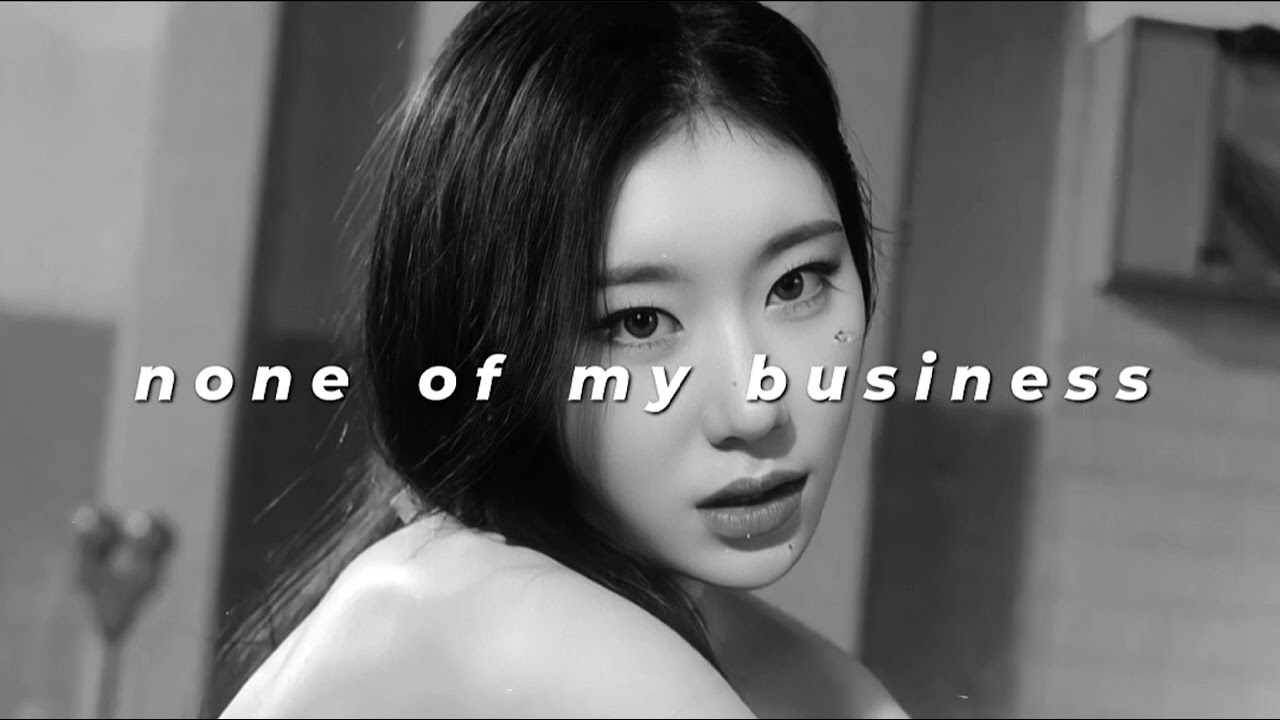 itzy - none of my business (slowed + reverb)