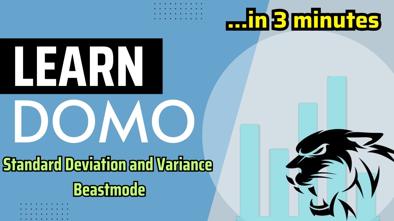 Domo Beast Mode - Standard Deviation and Variance (EASY!)