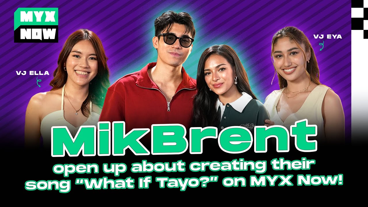 MIKA & BRENT Reveal Real-Life Kilig Feels Behind Their Duet 'What If Tayo?' | MYX NOW
