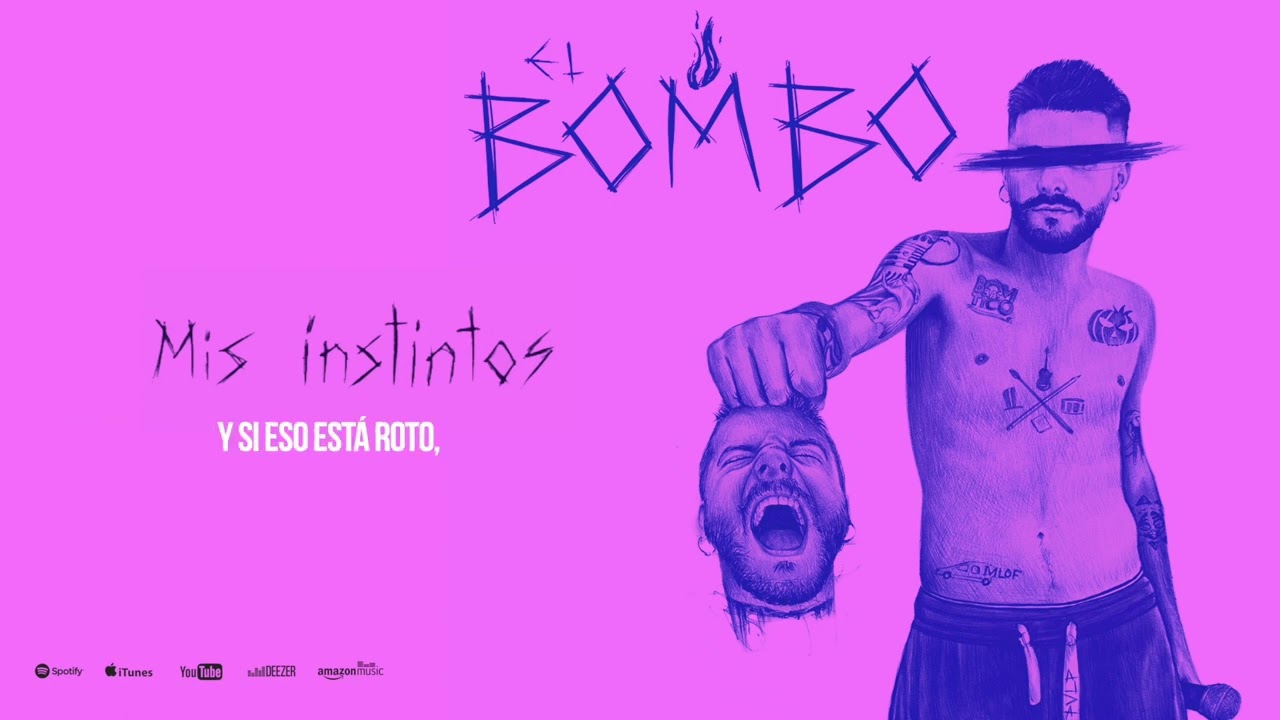 El Bombo - Mis Instintos
