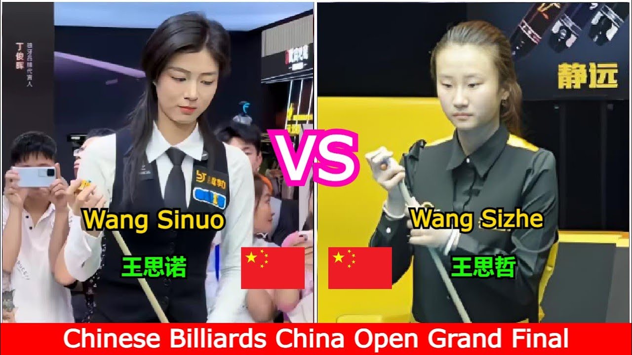 Wang Sinuo 🆚️ Wang Sizhe | Chinese Billiards China Open Grand Final