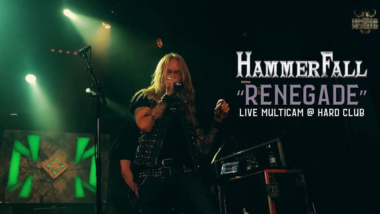 Hammerfall - "Renegade" @ Hard Club (Porto) - multicam