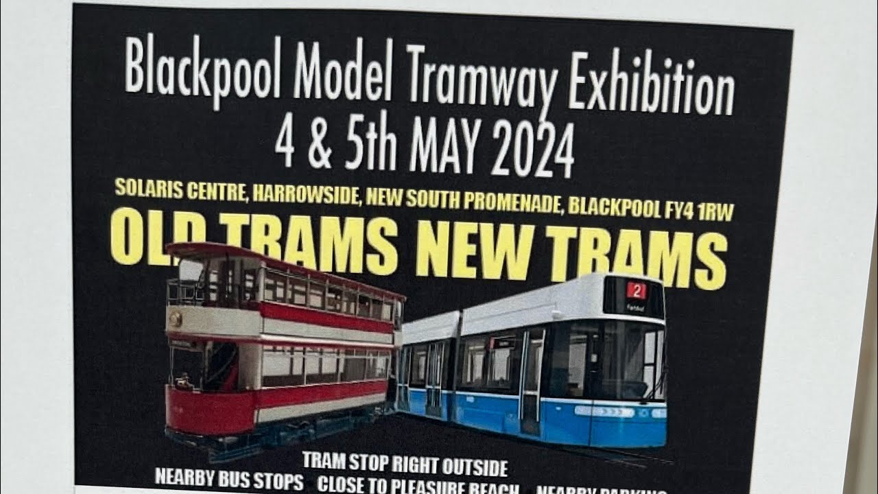 Blackpool Model Tram Exhibition 2024
