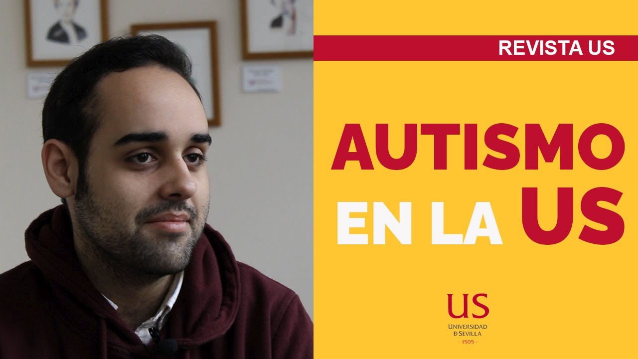 Autismo en la Universidad de Sevilla
