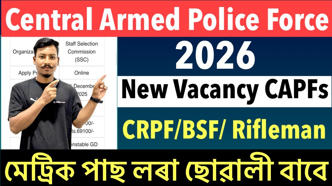 🔥Central Armed Police Force 2026//CRPF/BSF/Rifleman New Vacancy 10th Passed Jobs😯