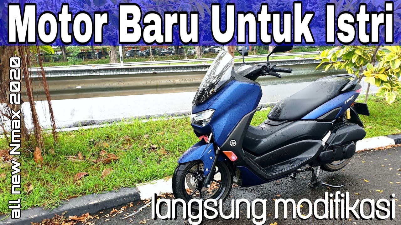 Modifikasi Ringan Yamaha All New Nmax 2020