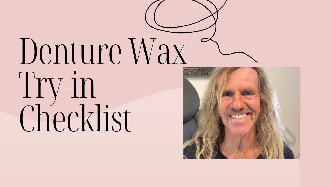 Denture Wax Try-in & Fun😂