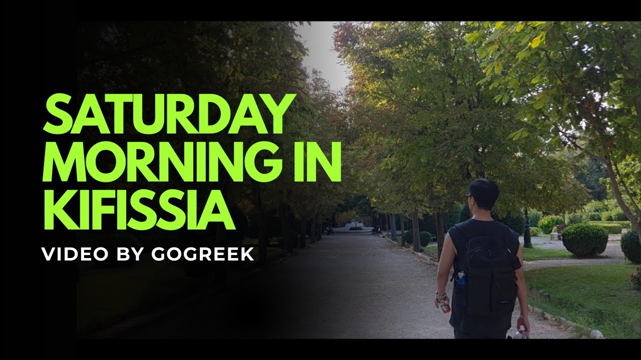 [VLOG] SATURDAY MORNING IN KIFISSIA, ATHENS #vlog