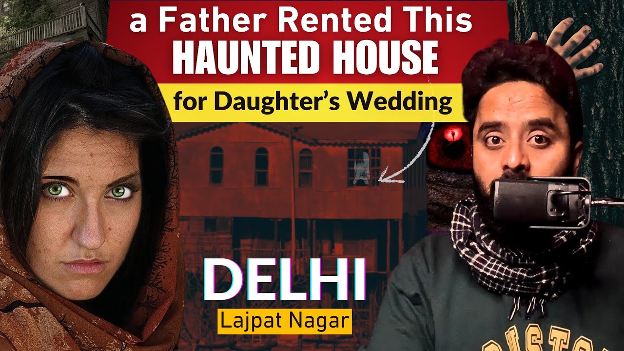 DELHI : A Bride, Betrayed by her In-laws , HAUNTS This Bunglow ☠️❌