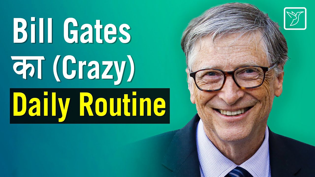 Bill Gates Daily Schedule and Morning routine | Daily Schedule | Hindi